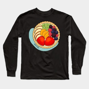 Fruity Fruity Fruity Tart Long Sleeve T-Shirt